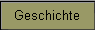 Geschichte